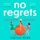 No Regrets Audiobook