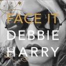 Face It: A Memoir Audiobook