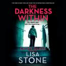 Darkness Within, Lisa Stone