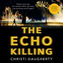 Echo Killing, Christi Daugherty