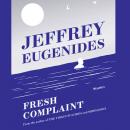 Fresh Complaint Audiobook
