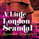 A Little London Scandal Audiobook