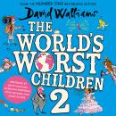 The World's Worst Children 2 Audiobook