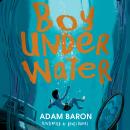 Boy Underwater Audiobook