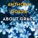 About Grace Audiobook