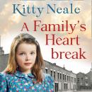 A Family's Heartbreak Audiobook