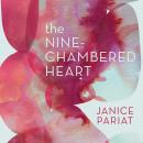 The Nine-Chambered Heart Audiobook