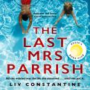 The Last Mrs Parrish Audiobook
