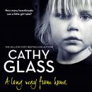 Long Way from Home, Cathy Glass