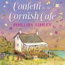 Confetti at the Cornish Caf Audiobook