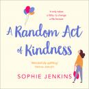 A Random Act of Kindness Audiobook