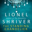 The Standing Chandelier: A Novella Audiobook