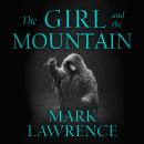 The Girl and the Mountain Audiobook