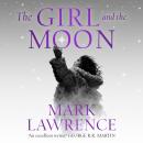 The Girl and the Moon Audiobook