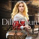 The Reluctant Heiress Audiobook