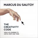 The Creativity Code Audiobook