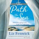 The Path to the Sea Audiobook