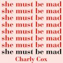 She Must Be Mad Audiobook