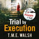 Trial by Execution Audiobook