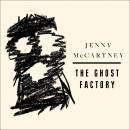 The Ghost Factory Audiobook