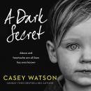 A Dark Secret Audiobook