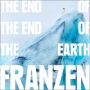 The End of the End of the Earth Audiobook