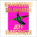 Hummingbird Salamander Audiobook