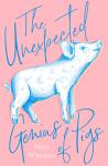 The Unexpected Genius of Pigs Audiobook