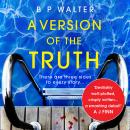 A Version of the Truth Audiobook