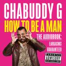 How to Be a Man Audiobook
