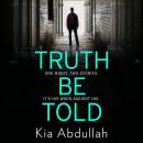 Truth Be Told Audiobook
