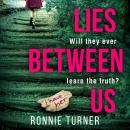 Lies Between Us Audiobook