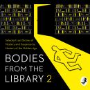 Bodies from the Library 2: Forgotten Stories of Mystery and Suspense by the Queens of Crime and othe Audiobook