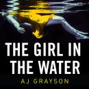 The Girl in the Water Audiobook