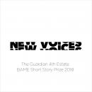 New Voices: The Guardian 4th Estate BAME Short Story Prize 2018 Audiobook