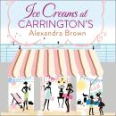 Ice Creams at Carrington's Audiobook