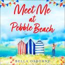 Meet Me at Pebble Beach Audiobook