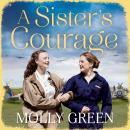 A Sister's Courage Audiobook