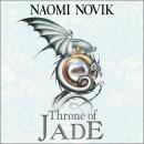 Throne of Jade Audiobook