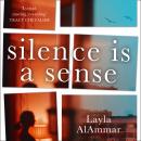 Silence is a Sense Audiobook