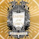 Empire of the Dawn Audiobook