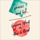 Genius and Ink: Virginia Woolf on How to Read Audiobook