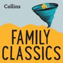 Family Classics: For ages 7–11, Various  