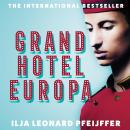 Grand Hotel Europa Audiobook