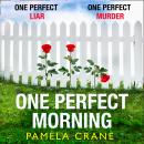 One Perfect Morning Audiobook