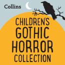 Cover of The Gothic Horror Collection: For ages 7–11