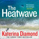 The Heatwave Audiobook