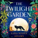 The Twilight Garden Audiobook