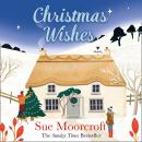 Christmas Wishes Audiobook