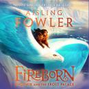 Fireborn: Phoenix and the Frost Palace Audiobook